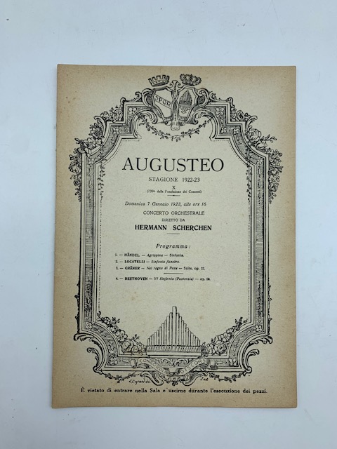 Augusteo. Stagione 1922-23. Concerto orchestrale diretto da Hermann Scherchen. Programma